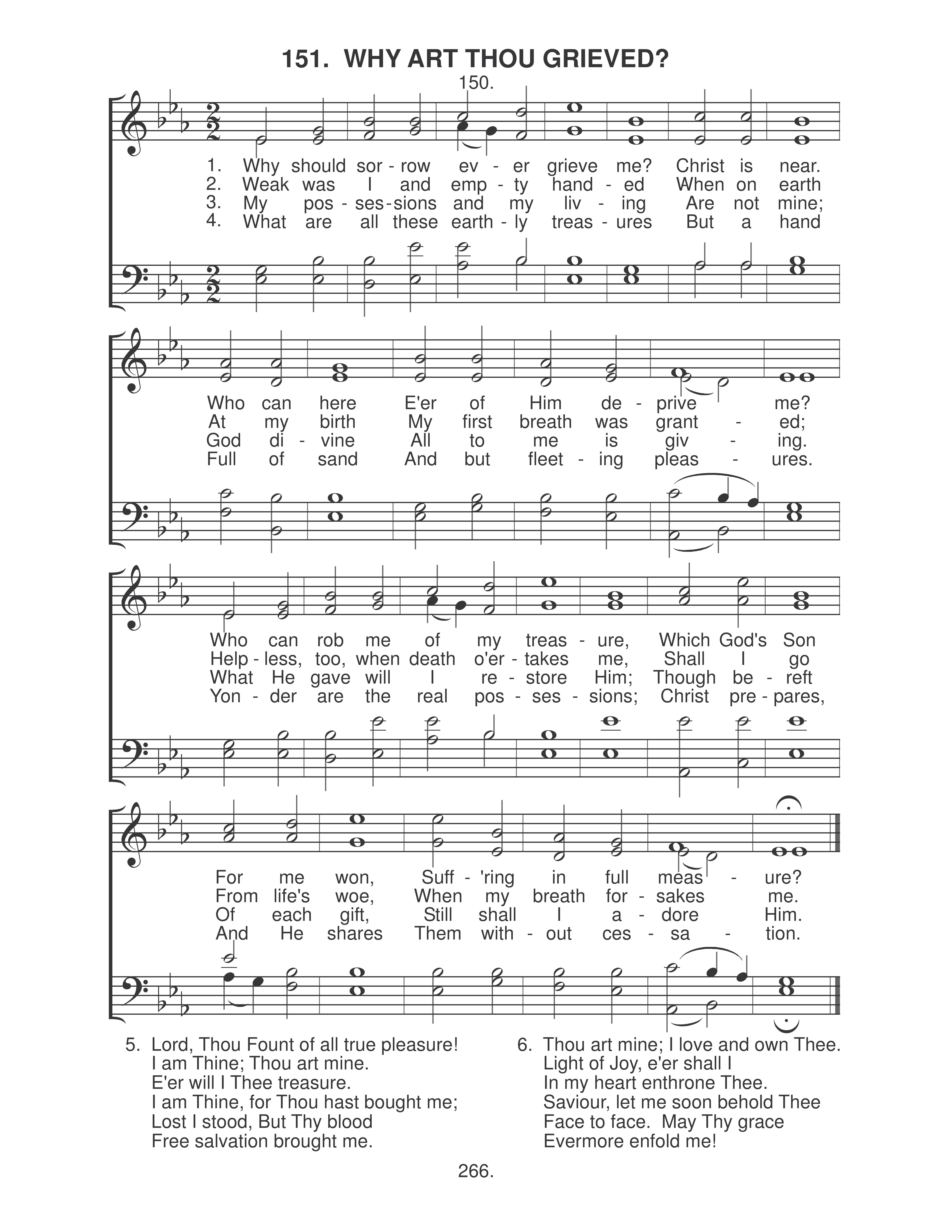 Why Art Thou Grieved (#151)